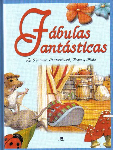 9788466202732: Fbulas Fantsticas (Fbulas, Adivinanzas y Chistes para Todos) (Spanish Edition)