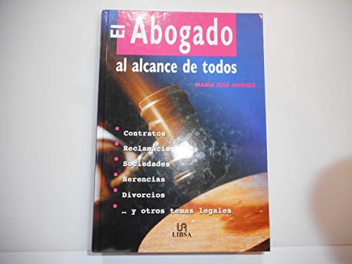 Imagen de archivo de El abogado al alcance de todos a la venta por Ammareal