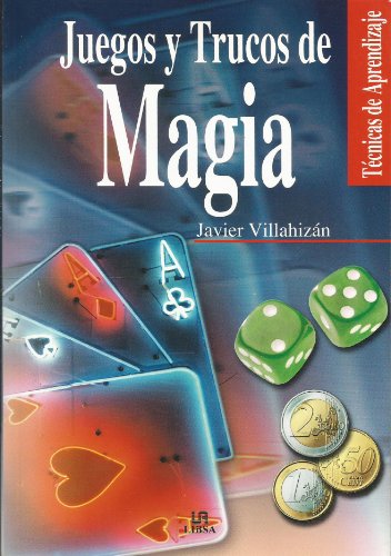 9788466206396: Juegos y trucos de magia/ Games and Magic Tricks (Tecnicas De Aprendizaje/ Learning Techniques)