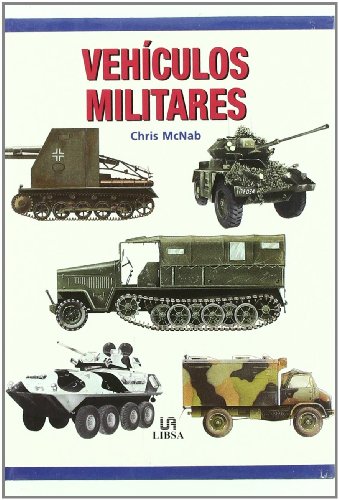 9788466207119: Vehculos Militares (Mquinas Civiles y de Guerra)
