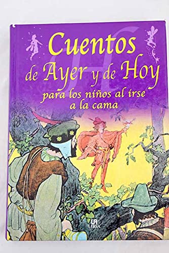 Beispielbild fr Cuentos de Ayer y Hoy - para Antes de Ir a la Cama zum Verkauf von Hamelyn