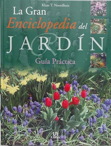 Beispielbild fr Gran Enciclopedia Del Jardin, la - Guia Practica - zum Verkauf von Hamelyn