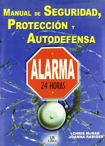 9788466208086: Manual de Seguridad, Proteccin y Autodefensa (Manuales)