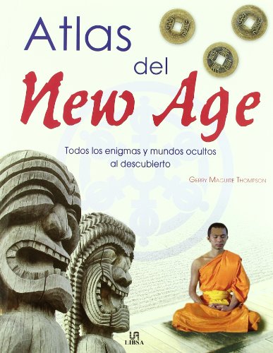 Imagen de archivo de Atlas Del New Age: Todos los Enigmas y Mundos Ocultos Al Descubierto a la venta por Hamelyn