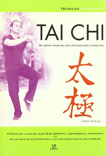 Imagen de archivo de Tai Chi: el Arte Marcial de los Monjes Taostas a la venta por Hamelyn