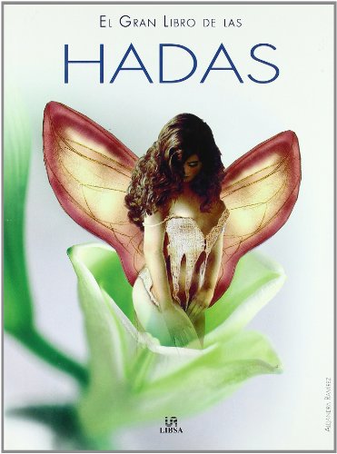 9788466209571: El gran libro de las hadas / The Great Book of Fairies
