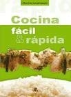 Beispielbild fr Cocina Facil Y Rapida zum Verkauf von medimops