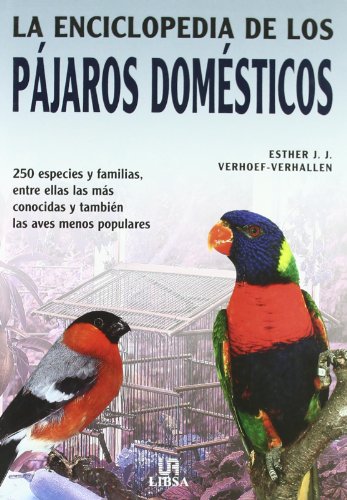 Imagen de archivo de Enciclopedia de los pjaros domsticos (Pequeas Enciclopedias, Band 4) a la venta por medimops