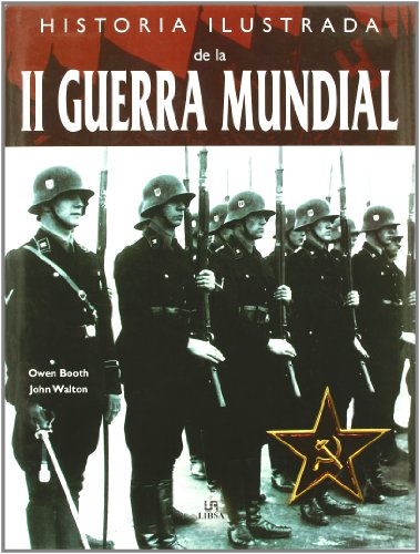 Stock image for Historia Ilustrada de La II Guerra Mundial (Spanish Edition) for sale by HPB-Red