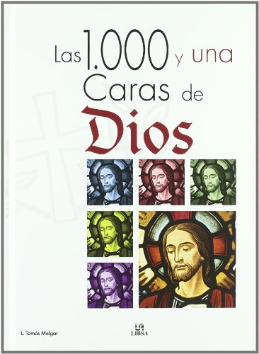 Imagen de archivo de Las 1.000 y una caras de Dios a la venta por Perolibros S.L.