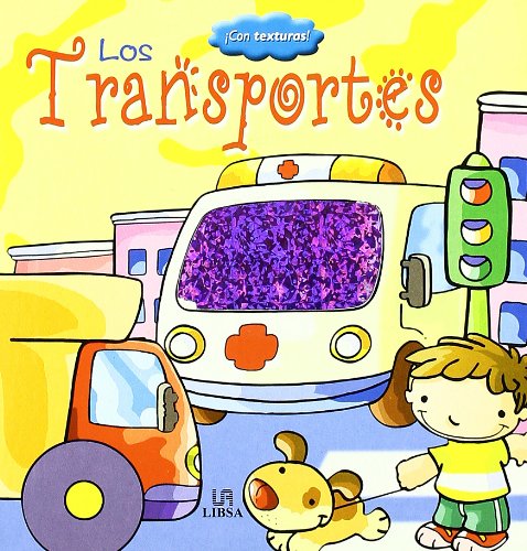 Stock image for Los Transportes (Texturas / Textures) (Spanish Edition) for sale by HPB-Emerald