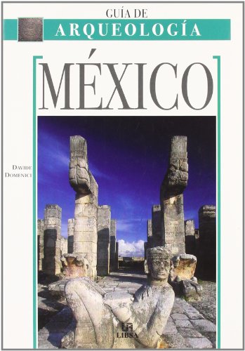 Beispielbild fr Mexico - Guia de Arqueologia zum Verkauf von medimops