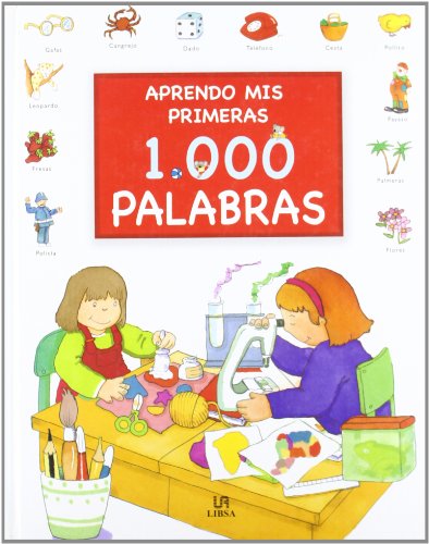Imagen de archivo de Aprendo Mis Primeras 1000 Palabras / I Learn My First 1000 Words a la venta por medimops