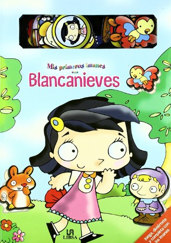 9788466211994: Blancanieves (Mis Pimeros Imanes)