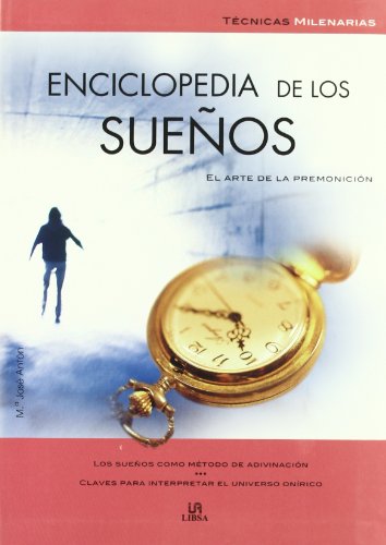 9788466212182: Enciclopedia De Los Suenos / Encyclopedia of Dreams (Tecnicas Milenarias / Millenial Techniques) (Spanish Edition)