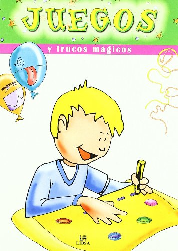 Imagen de archivo de Juegos y Trucos Magicos / Toys And Magic Tricks a la venta por Hamelyn