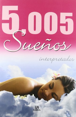 Beispielbild fr 5,005 Suenos Interpretados (Spanish Edition) zum Verkauf von Better World Books