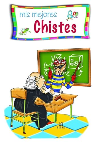 Beispielbild fr Mis Mejores Chistes/ My Best Jokes (Rincon De Lectura / Reading Corner) zum Verkauf von medimops
