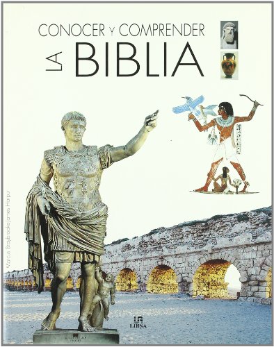 Beispielbild fr Conocer Y Comprender La Biblia/ the Essential Atlas of the Bible (Spanish Edition) zum Verkauf von Better World Books