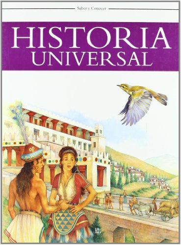 Imagen de archivo de Historia universal/ Ancient Worlds, World History (Saber Y Conocer) (Spanish Edition) a la venta por Hippo Books