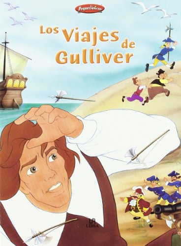 9788466213981: Los Viajes de Gulliver (Pequeclsicos) (Spanish Edition)