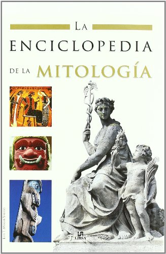 Imagen de archivo de ENCICLOPEDIA MITOLOGIA N/ED. 2008 a la venta por TERAN LIBROS