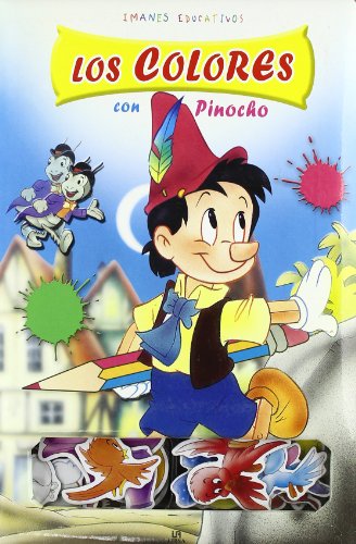 Los Colores con Pinocho (Imanes Educativos / Educational Magnets) (Spanish Edition) (9788466214698) by Equipo Editorial