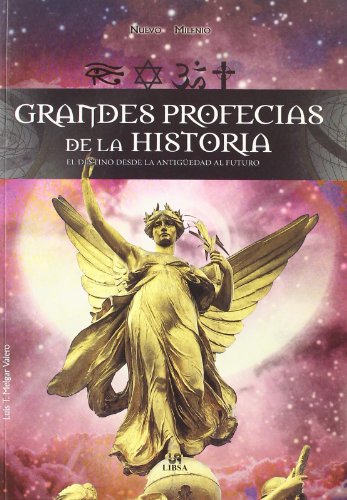 Beispielbild fr Grandes Profecas de la Historia: El Destino dede la Antigedad hasta Hoy (Nuevo Milenio, Band 7) zum Verkauf von medimops