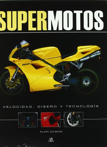 9788466216722: Supermotos: Velocidad. Diseo y tecnologa (Spanish Edition)