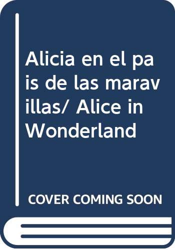 Imagen de archivo de ALICIA EN EL PAS DE LAS MARAVILLAS PUZZLE CUENTOS a la venta por Zilis Select Books