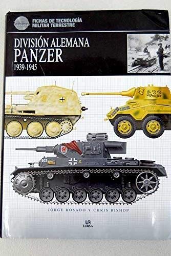 Beispielbild fr Division alemana Panzer 1939-1945 / German Panzer Division: 1939-1945 (Spanish Edition) zum Verkauf von NOMBELA LIBROS USADOS
