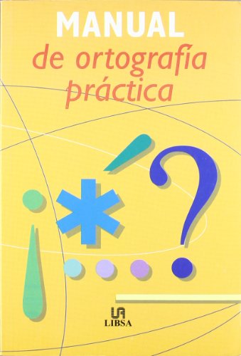 Imagen de archivo de Manual de ortografa prctica. a la venta por La Librera, Iberoamerikan. Buchhandlung