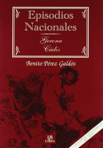 9788466218610: Gerona - Cdiz (Episodios Nacionales) (Spanish Edition)