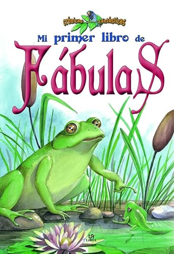 9788466218894: Mi primer libro de fabulas/ My First Book of Fables