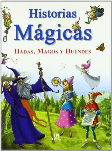 Historias Mágicas de Hadas,magos,duendes de segunda mano por 5,5