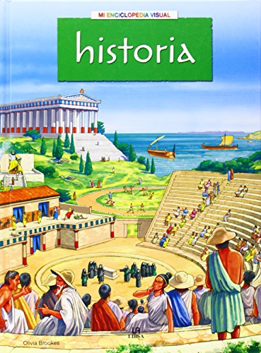 9788466220439: Historia (Mi enciclopedia visual / My Visual Encyclopedia) (Spanish Edition)