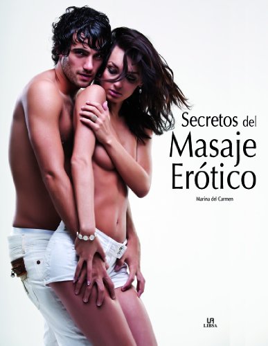 Stock image for SECRETOS DEL MASAJE ERTICO for sale by Zilis Select Books