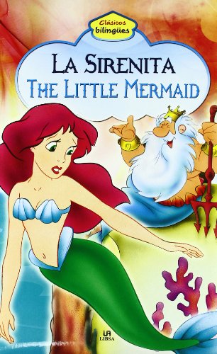 9788466221528: La Sirenita - The Little Mermaid (Clsicos Bilinges)