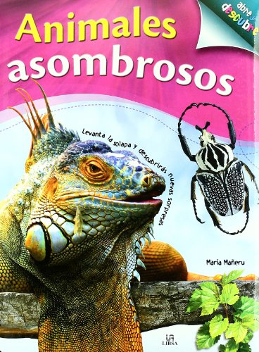 9788466221603: Animales asombrosos / Amazing Animals