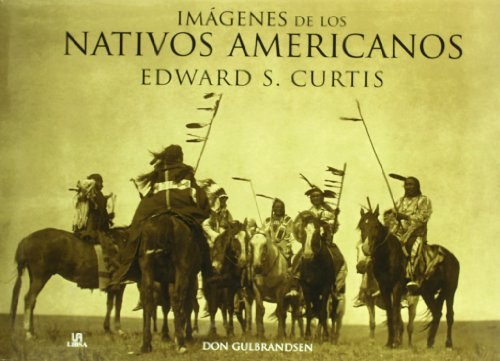 9788466221887: Imgenes de los Nativos Americanos: Edward s. Curtis (Spanish Edition)