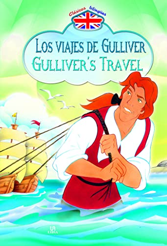 Stock image for Los Viajes De Gulliver/gulliver's Travels (clsicos Bilinges) for sale by RecicLibros