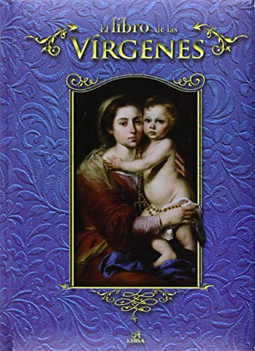 Beispielbild fr El libro de las vrgenes (Libros religiosos, Band 2) zum Verkauf von medimops