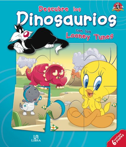 Descubre los Dinosaurios con los Looney Tunes (Looney Puzzles) (Spanish Edition) (9788466222853) by Equipo Editorial