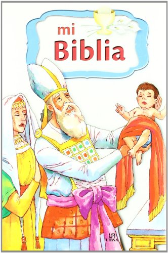 9788466224239: Mi Biblia (Biblias Infantiles)