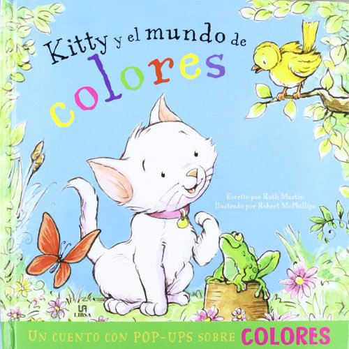 Beispielbild fr Kitty y el Mundo de Colores: Un Cuento con Pop-ups sobre Colores zum Verkauf von Hamelyn