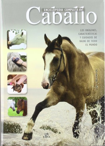 Enciclopedia completa del caballo