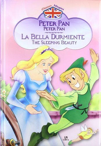 Beispielbild fr Peter Pan & La bella durmiente / Peter Pan & The Sleeping Beauty zum Verkauf von WorldofBooks