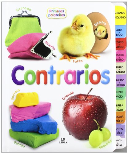 Imagen de archivo de Contrarios (Primeras palabritas / First Words) (Spanish Edition) a la venta por Irish Booksellers