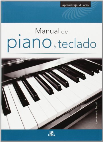9788466228381: Manual de Piano y Teclado (Aprendizaje y Ocio)