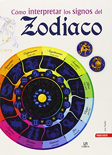 Imagen de archivo de Cmo Interpretar los Signos del Zodiaco a la venta por Hilando Libros